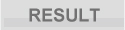 RESULT -最新結果へ-